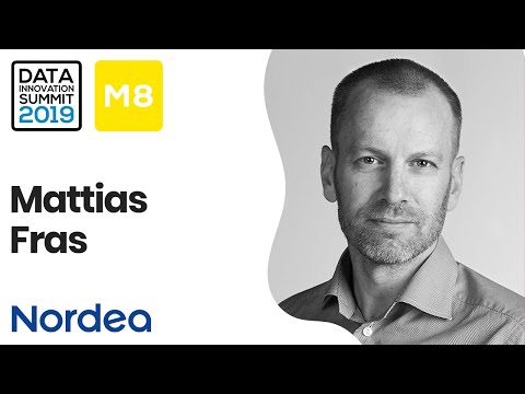 What Problems Should be Solved with AI in Banking - Mattias Fras, Nordea