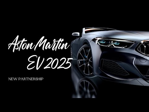 2025 Aston Martin EV - The Future of Electric Hypercars