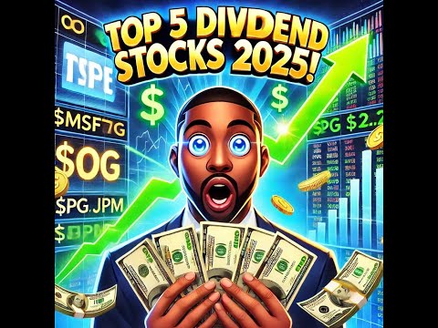 Top 5 Dividend Stocks to Buy NOW for Massive Passive Income in 2025! 💰📈