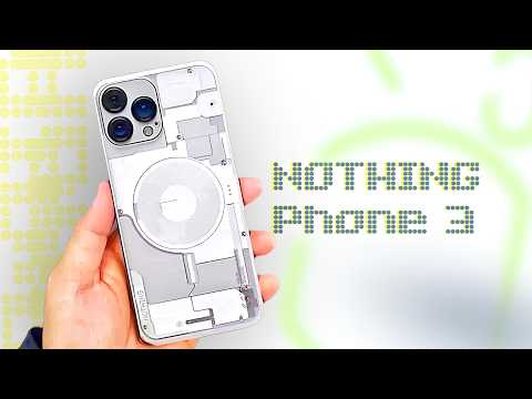 Nothing Phone 3 - Addition of New Models!