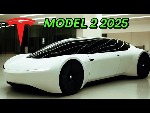 2025 Tesla Model 2: Elon Musk Unveils the Game-Changing, Affordable EV for the Masses!