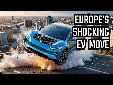 How Europe’s Latest Move Crushed the EV Industry: A Shocking Game-Changer! Electric Vehicles Falling