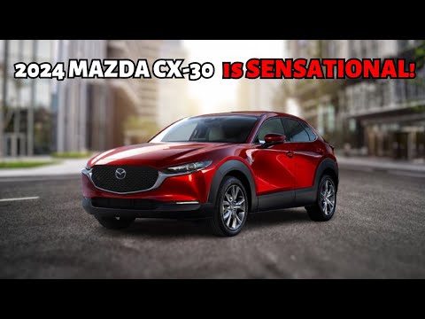 Unveiling the 2024 Mazda CX-30: A Game-Changer That&#039;s Got Everyone Buzzing!