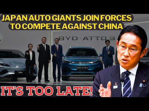 Too Little, Too Late! Japanese Auto Giants Join Forces to Challenge Chinese Electric Cars.