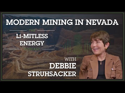 Modern Mining in Nevada | The Li-MITLESS ENERGY Podcast