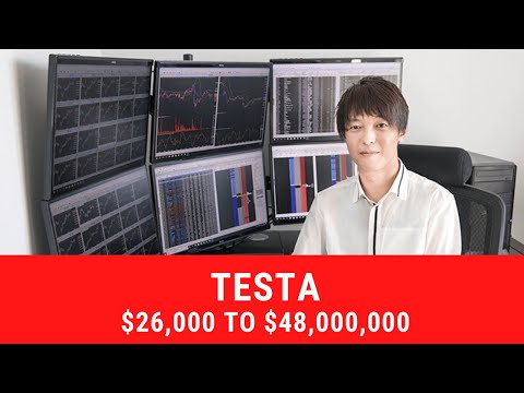 TESTA Trader from $26,000 to $48,000,000