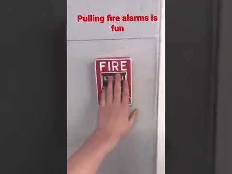 Pulling fire alarms for fun