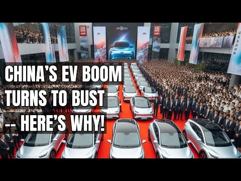 China&#039;s EV Market Meltdown: The Shocking Truth Behind the Collapse! Electric Cars &amp; A Failing Market