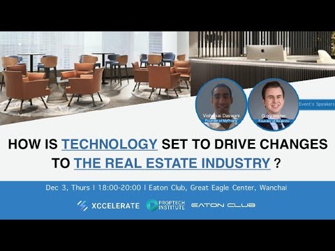 How is Technology set to drive changes to the Real Estate Industry?