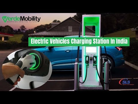 Revolutionizing EV Charging in India | VerdeMobility | Cutting-Edge EV Chargers &amp; Stations - 2020